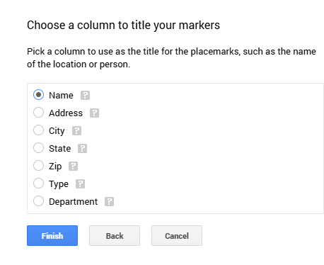 'Choose a column to title your markers' dialog with radio buttons for Name, Address, City, State, Zip, Type, and Department; Name is selected, with Finish, Back, and Cancel buttons below.