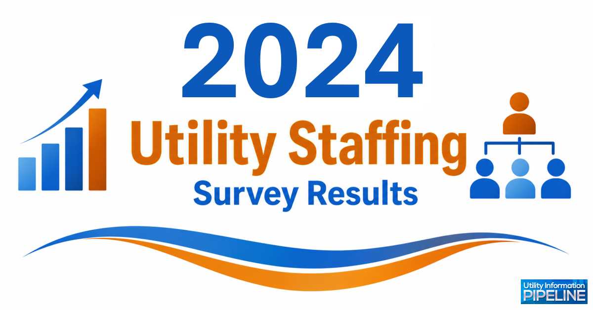 Banner graphic titled '2024 Utility Staffing Survey Results,' featuring an ascending bar chart icon, an org-chart-style team icon with four figures, a blue and orange wave design, and the Utility Information Pipeline logo.